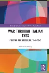 War Through Italian Eyes cover