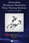 Networked Nonlinear Stochastic Time-Varying Systems cover