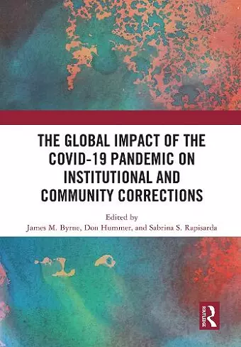 The Global Impact of the COVID-19 Pandemic on Institutional and Community Corrections cover