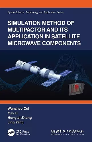 Simulation Method of Multipactor and Its Application in Satellite Microwave Components cover