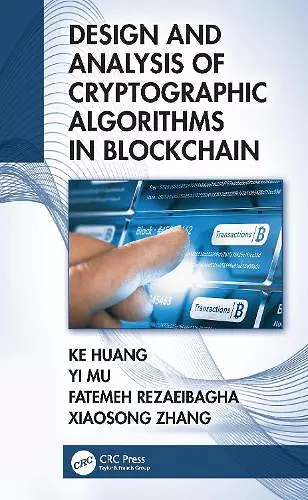 Design and Analysis of Cryptographic Algorithms in Blockchain cover