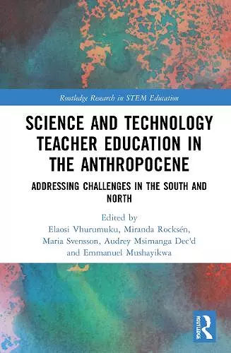 Science and Technology Teacher Education in the Anthropocene cover