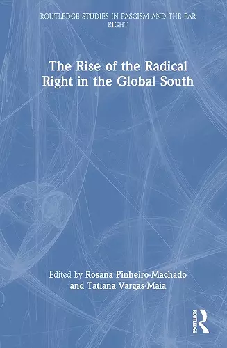 The Rise of the Radical Right in the Global South cover