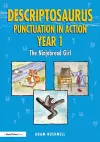 Descriptosaurus Punctuation in Action Year 1: The Ninjabread Girl cover