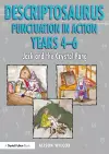 Descriptosaurus Punctuation in Action Years 4-6: Jack and the Crystal Fang cover