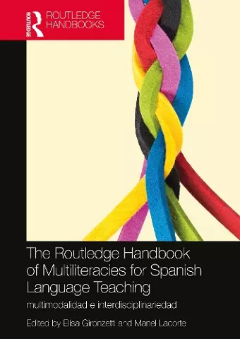 The Routledge Handbook of Multiliteracies for Spanish Language Teaching cover