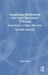 Integrating Mindfulness into Anti-Oppression Pedagogy cover