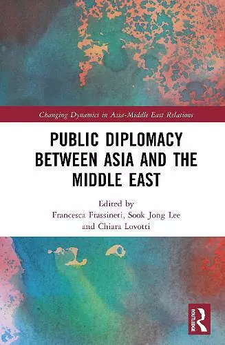 Public Diplomacy between Asia and the Middle East cover