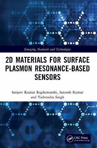 2D Materials for Surface Plasmon Resonance-based Sensors cover