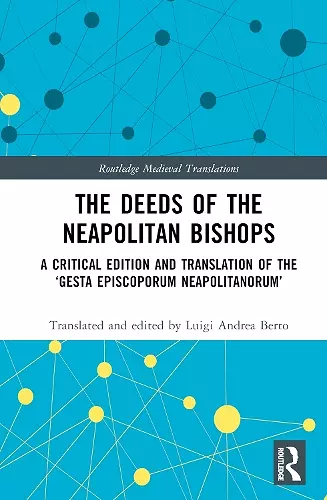 The Deeds of the Neapolitan Bishops cover