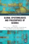 Global Epistemologies and Philosophies of Science cover