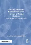 Creating Authentic Relationships with Parents of Young Children cover