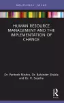 Human Resource Management and the Implementation of Change cover