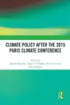 Climate Policy after the 2015 Paris Climate Conference cover