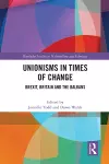 Unionisms in Times of Change cover