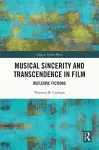 Musical Sincerity and Transcendence in Film cover