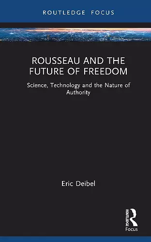 Rousseau and the Future of Freedom cover