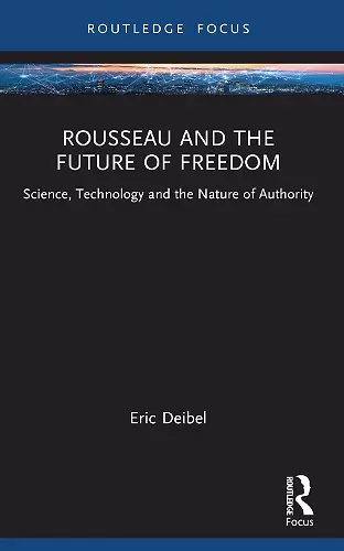 Rousseau and the Future of Freedom cover