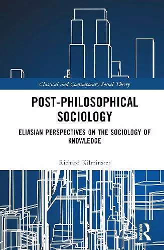 Post-Philosophical Sociology cover