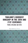 Thailand’s Buddhist Kingship in the 20th and 21st Centuries cover