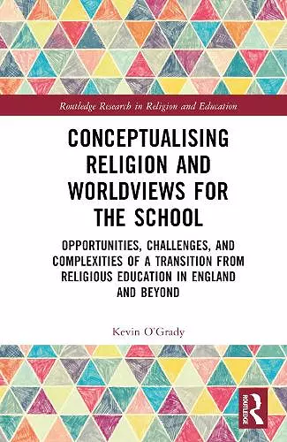 Conceptualising Religion and Worldviews for the School cover