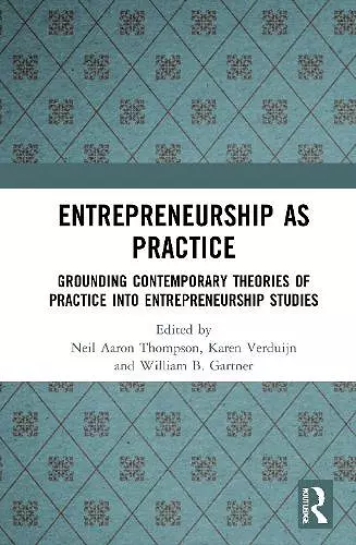 Entrepreneurship As Practice cover