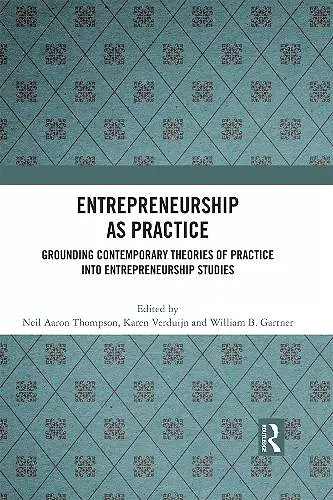 Entrepreneurship As Practice cover