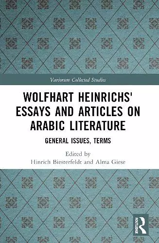 Wolfhart Heinrichs´ Essays and Articles on Arabic Literature cover