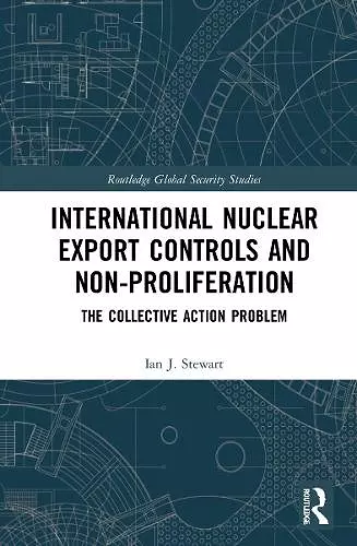 International Nuclear Export Controls and Non-Proliferation cover