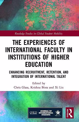 The Experiences of International Faculty in Institutions of Higher Education cover