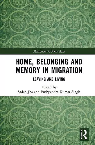 Home, Belonging and Memory in Migration cover