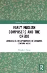 Early English Composers and the Credo cover