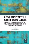 Global Perspectives in Modern Italian Culture cover