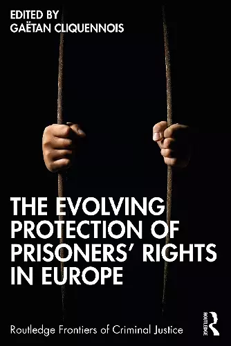 The Evolving Protection of Prisoners’ Rights in Europe cover