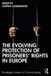 The Evolving Protection of Prisoners’ Rights in Europe cover