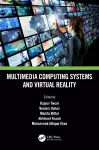 Multimedia Computing Systems and Virtual Reality cover
