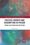 Positive Growth and Redemption in Prison cover