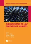 Fundamentals of Low Dimensional Magnets cover