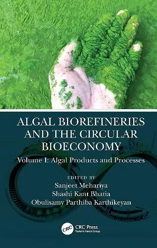 Algal Biorefineries and the Circular Bioeconomy cover