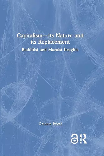 Capitalism--its Nature and its Replacement cover