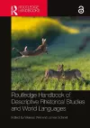 Routledge Handbook of Descriptive Rhetorical Studies and World Languages cover