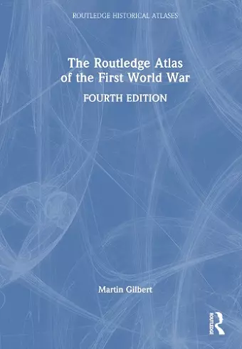 The Routledge Atlas of the First World War cover