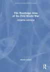 The Routledge Atlas of the First World War cover
