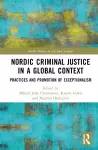 Nordic Criminal Justice in a Global Context cover