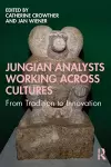 Jungian Analysts Working Across Cultures cover