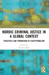 Nordic Criminal Justice in a Global Context cover