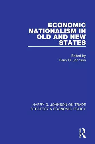 Economic Nationalism in Old and New States cover