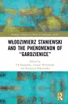 Włodzimierz Staniewski and the Phenomenon of “Gardzienice” cover