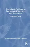 The Minister's Guide to Psychological Disorders and Treatments cover