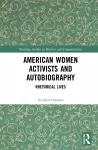 American Women Activists and Autobiography cover
